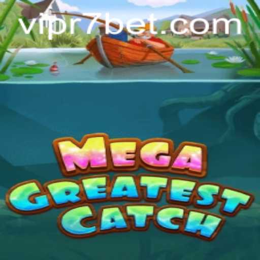 MegaGreatestCatch: An Exciting New Gaming Adventure